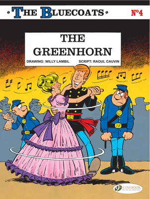 The Greenhorn - Raoul Cauvin