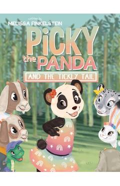Coperta cărții 'Picky the Panda and the Tickly Tail - Melissa Finkelstein'