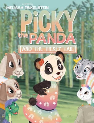 Coperta cărții 'Picky the Panda and the Tickly Tail - Melissa Finkelstein'
