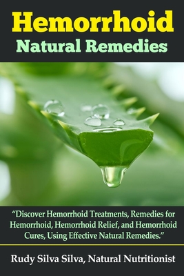 Coperta cărții 'Hemorrhoid Natural Remedies: 