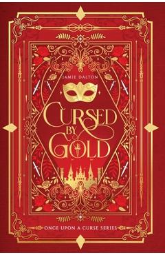 Coperta cărții 'Cursed by Gold - Jamie Dalton'