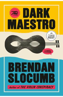 Poza produsului The Dark Maestro - Brendan Slocumb