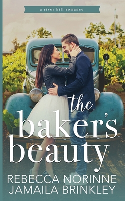 The Baker's Beauty - Jamaila Brinkley