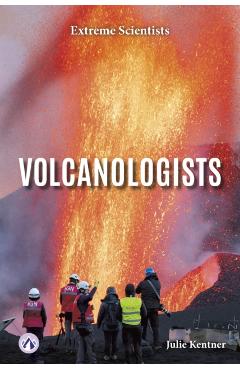 Poza produsului Volcanologists - Julie Kentner