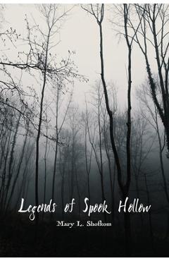 Poza produsului Legends of Spook Hollow - Mary L. Shofkom