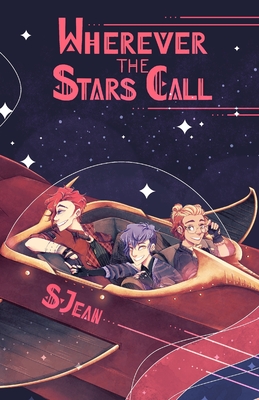Wherever the Stars Call - S. Jean