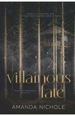 Coperta cărții 'Villainous Fate - Amanda Nichole'