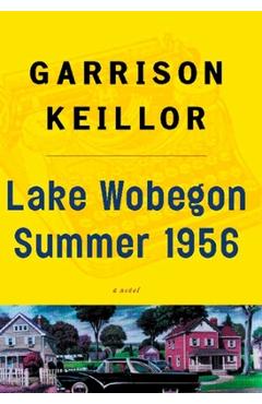 Poza produsului Lake Wobegon Summer 1956 - Garrison Keillor
