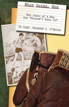 Coperta cărții 'Nice Going, Red: The Story of a Boy who 
