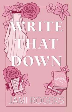 Write That Down - Jami Rogers