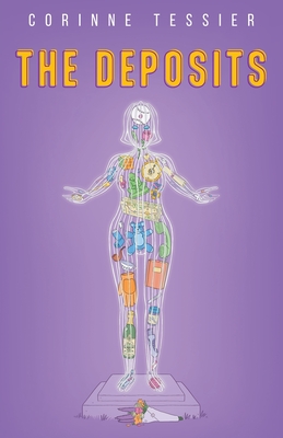 The Deposits - Corinne Tessier