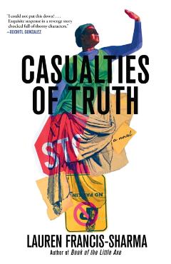 Casualties of Truth - Lauren Francis-sharma