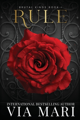 Rule- Brutal Kings 1 - Via Mari