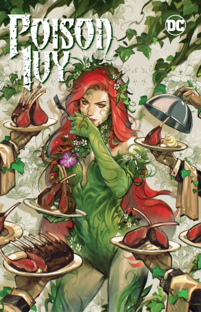 Poison Ivy Vol. 5: Human Botany - G. Willow Wilson