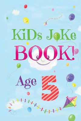 Kids Joke Book Age 5 - Jane Swant