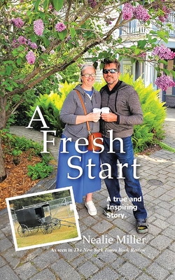 A Fresh Start - Nealie Miller