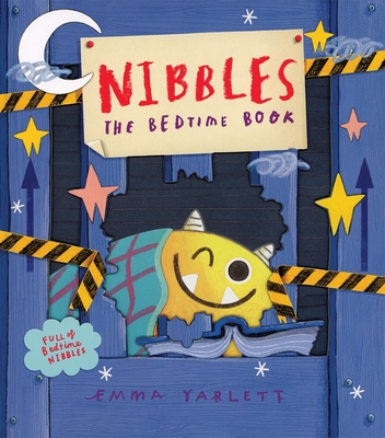 Coperta cărții 'Nibbles the Bedtime Book - Emma Yarlett'