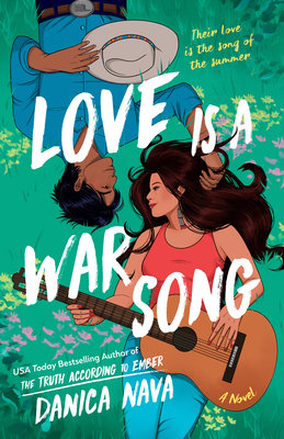 Love Is a War Song - Danica Nava