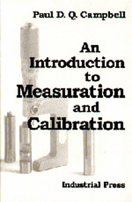 An Introduction to Measuration and Calibration - Paul Campbell