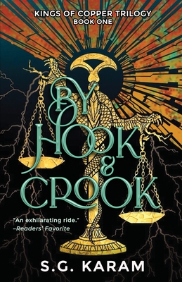 By Hook & Crook - S. G. Karam