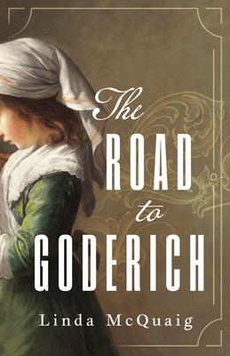 The Road to Goderich - Linda Mcquaig