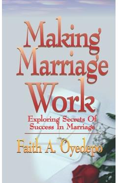 Poza produsului Making Marriage Work - Faith A. Oyedepo
