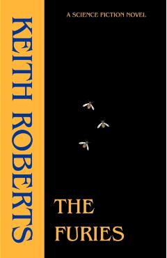 The Furies - Keith Roberts