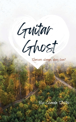 Guitar Ghost - Chanda Stelter