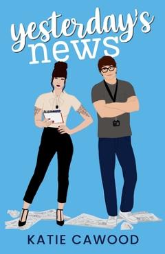 Yesterday's News - Katie Cawood