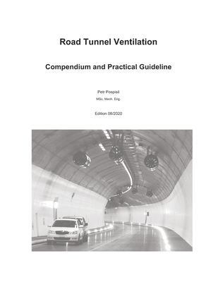 Coperta cărții 'Road Tunnel Ventilation: Compendium and practical guideline - Petr Pospisil'