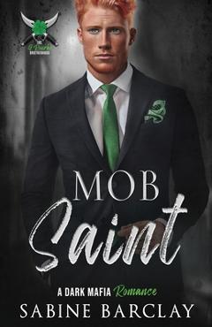 Coperta cărții 'Mob Saint - Sabine Barclay'