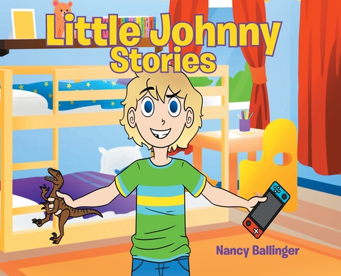 Little Johnny Stories - Nancy Ballinger