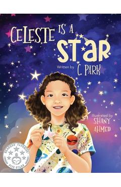 Celeste Is A Star - C. Park