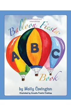 Coperta cărții 'The Albuquerque International Balloon Fiesta ABC Book - Annette Puccini Crabtree'