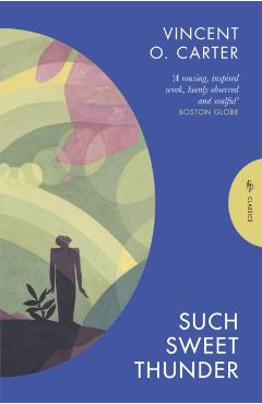 Such Sweet Thunder - Vincent O. Carter