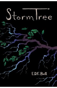 Coperta cărții 'Storm Tree - E. D. E. Bell'