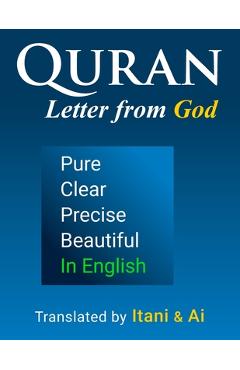 Coperta cărții 'Quran in English - Clear, Pure, Precise: AI-Optimized Modern Translation - Talal Itani'