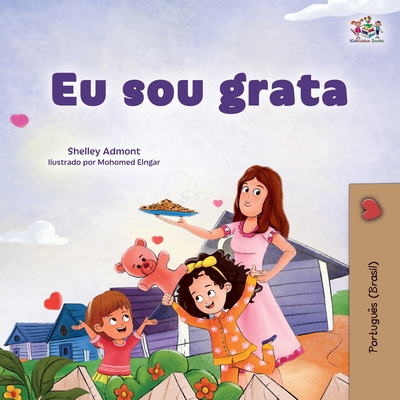 I am Thankful (Portuguese Brazilian Book for Kids) - Shelley Admont