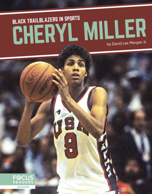 Cheryl Miller - David Lee Morgan Jr