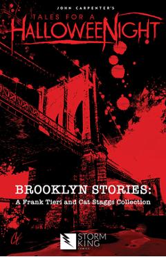 Coperta cărții 'John Carpenter's Tales for a Halloweenight: Brooklyn Stories: A Frank Tieri & Cat Staggs Colle - Frank Tieri'