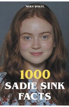 Poza produsului 1000 Sadie Sink Facts - Mera Wolfe