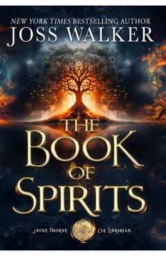 Coperta cărții 'The Book of Spirits - Joss Walker'