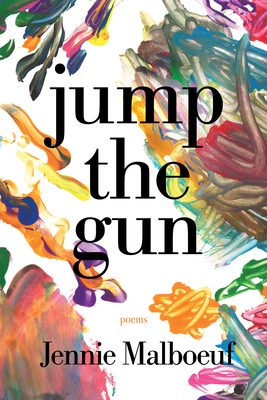 Jump the Gun - Jennie Malboeuf