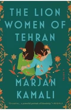 The Lion Women of Tehran - Marjan Kamali