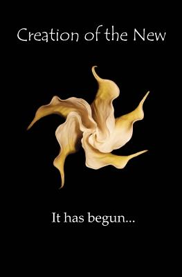 Creation of the New - Mari Perron