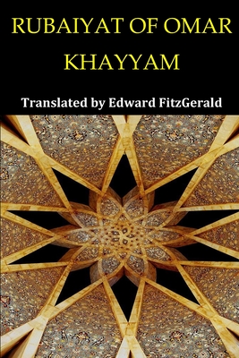 Rubaiyat of Omar Khayyam: Persian edition with an edited translation of Edward Fitzgerald in English - Edward Fitzgerald