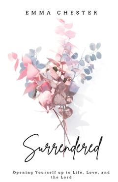 Coperta cărții 'Surrendered - Emma Chester'