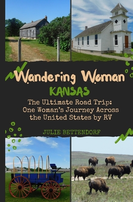 Coperta cărții 'Wandering Woman: Kansas - Julie G. Bettendorf'