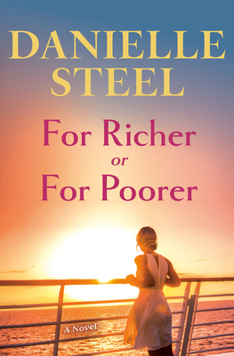 For Richer or for Poorer - Danielle Steel