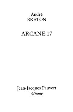 Coperta cărții 'Arcane 17 - André Breton'